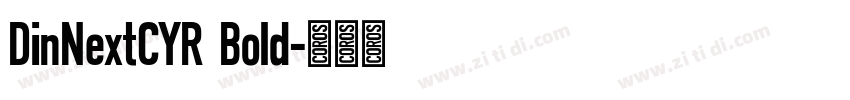 DinNextCYR Bold字体转换